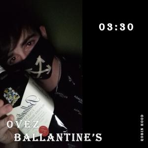 Listen to Ballantine's (Explicit) song with lyrics from Ovez