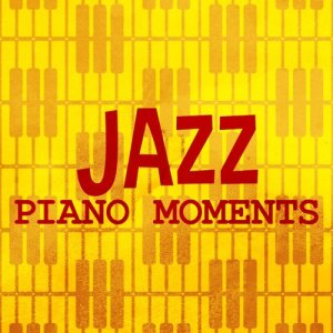 Jazz Piano Club的專輯Jazz Piano Moments