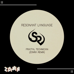 收聽Resonant Language的Fractal Technician (Zonra Remix)歌詞歌曲