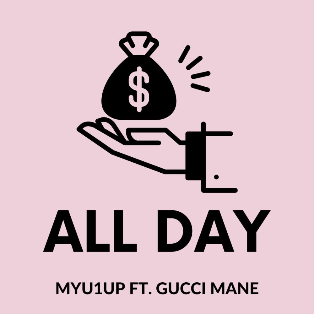 All Day (feat. Gucci Mane) (Explicit)