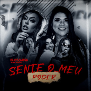 Sente O Meu Poder (Explicit) dari Lú Beatz