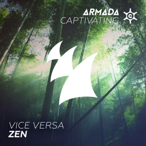 ดาวน์โหลดและฟังเพลง Zen (Extended Mix) พร้อมเนื้อเพลงจาก Vice Versa