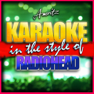ดาวน์โหลดและฟังเพลง High and Dry (In the Style of Radiohead) [Instrumental Version] (Instrumental Version) พร้อมเนื้อเพลงจาก Ameritz - Karaoke