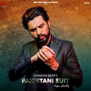 Listen to Pakistani Suit song with lyrics from Chandra Brar