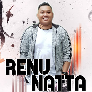 Dengarkan Asalkan Saja lagu dari Renu Natta dengan lirik