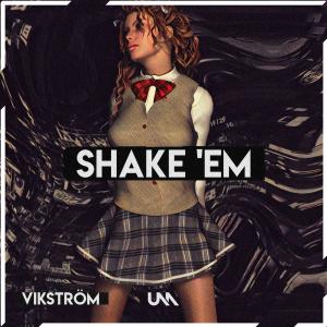 Vikstrom的專輯Shake 'Em