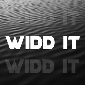 ดาวน์โหลดและฟังเพลง WIDD IT พร้อมเนื้อเพลงจาก SLAPBEAT$