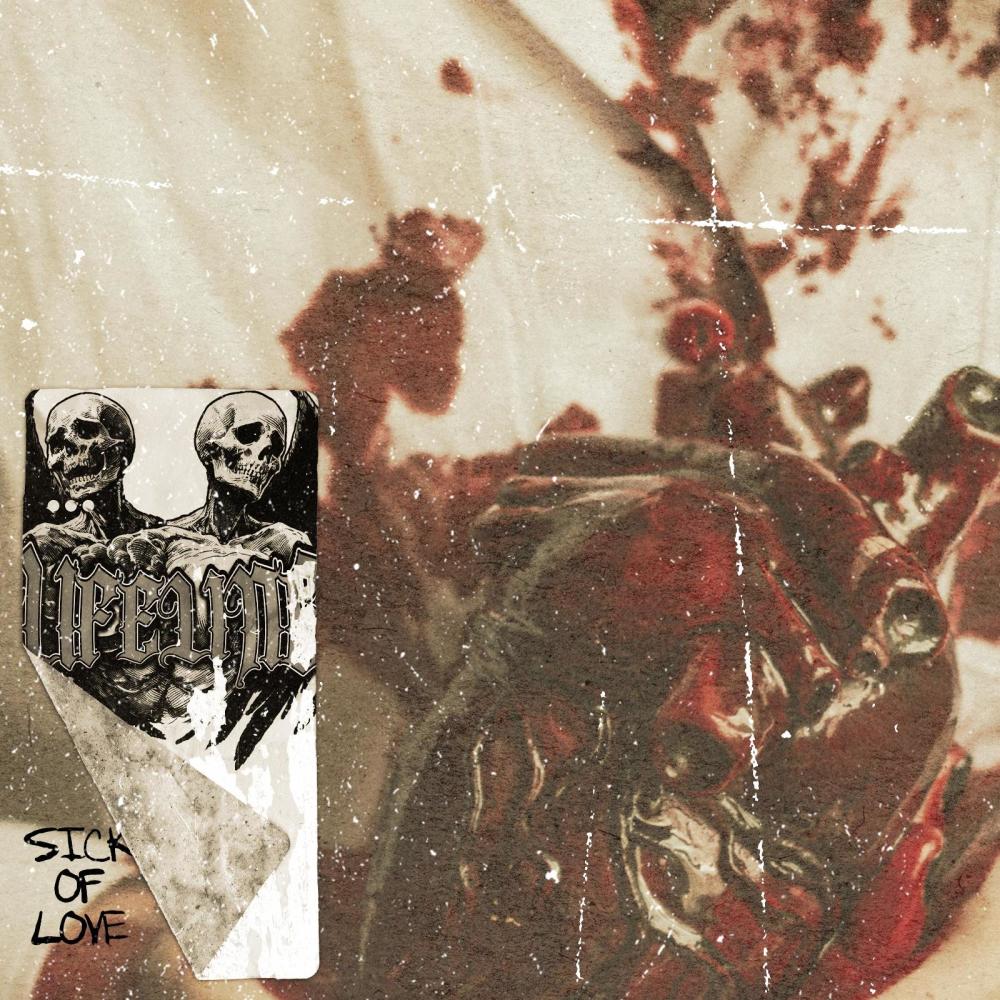 Sick Of Love (Explicit)
