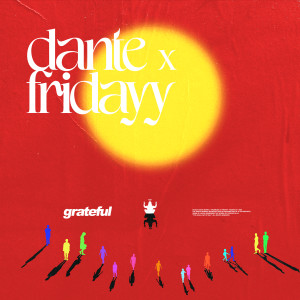 อัลบัม Grateful ศิลปิน Fridayy