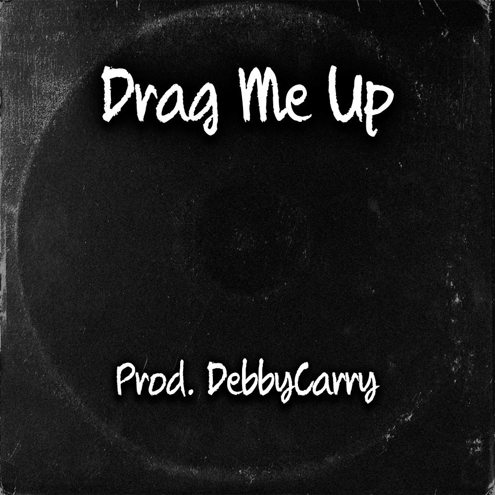 Drag Me Up