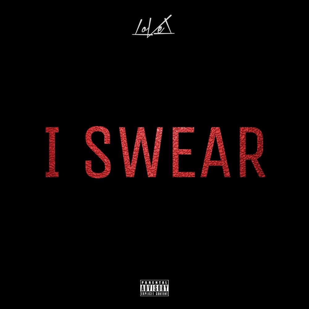 I Swear (Explicit)