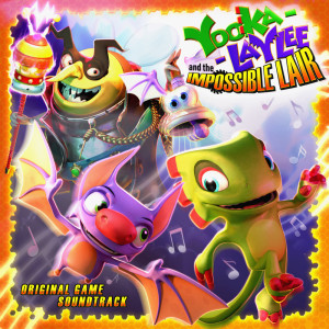 Album Yooka-Laylee and the Impossible Lair (Original Game Soundtrack) from David Wise