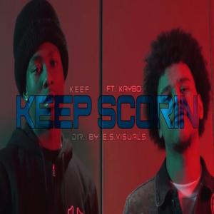 Keef的專輯Keep Scorin' (feat. Kaybo) [Explicit]
