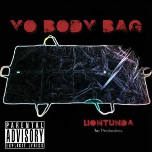 LionTunda的專輯Yo Body Bag (Explicit)