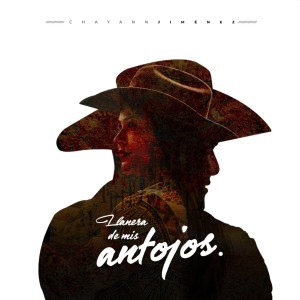 收听Chayann Jimenez的Llanera de Mis Antojos歌词歌曲