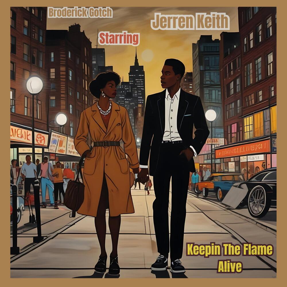 Keeping The Flame Alive (Explicit)