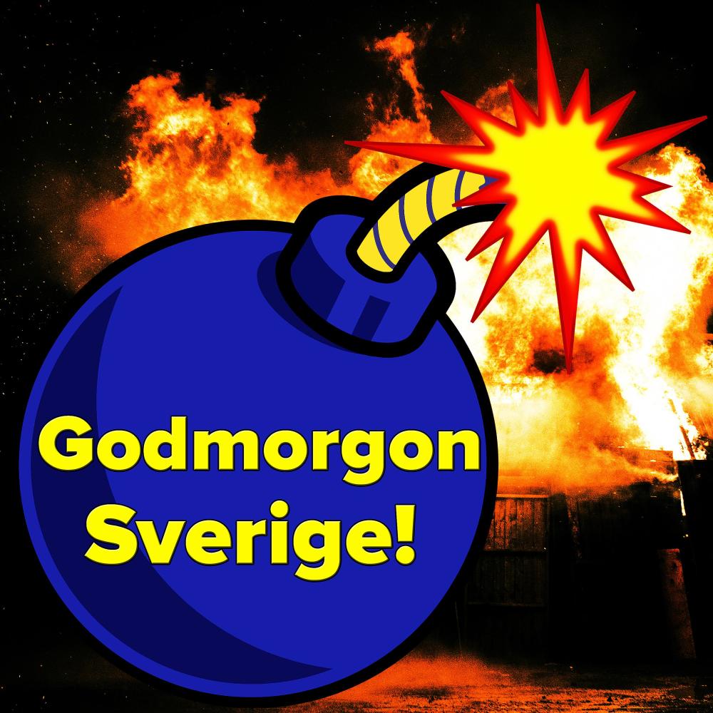 Godmorgon Sverige (Explicit)