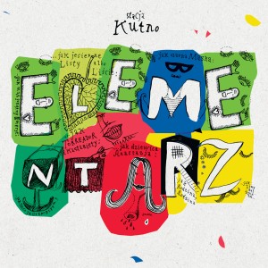 Album Stacja kutno - elementarz (Live) from 
