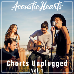 Charts  Unplugged, Vol. 1 dari Acoustic Hearts