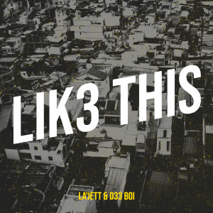 Listen to Lik3 This (Explicit) song with lyrics from La'Jett