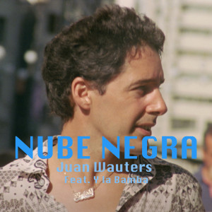 Album Nube Negra from Juan Wauters