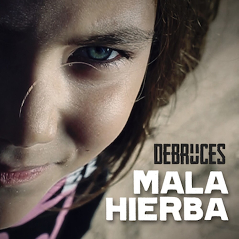 Mala Hierba(2015) (Versión 2015|Explicit)