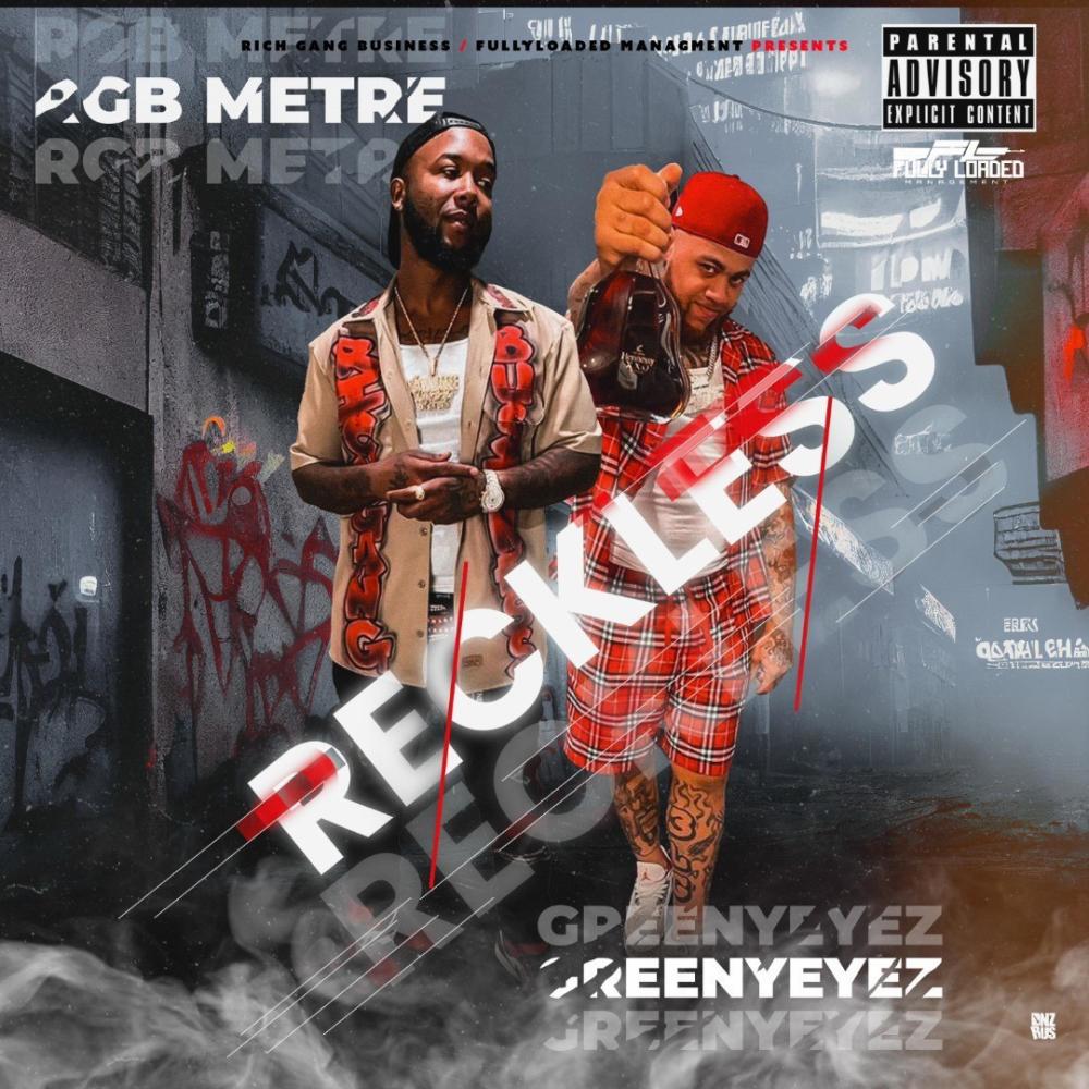Reckless (feat. Greeneyez) (Explicit)