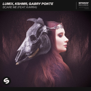 ดาวน์โหลดและฟังเพลง Scare Me (feat. Karra) พร้อมเนื้อเพลงจาก LUM!X