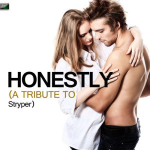 收聽Ameritz Tribute Standards的Honestly (A Tribute to Stryper)歌詞歌曲