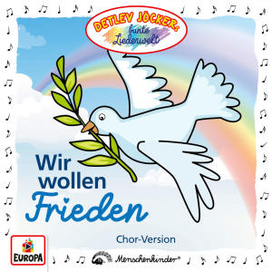 Detlev Jöcker的專輯Wir wollen Frieden (Chor Version)