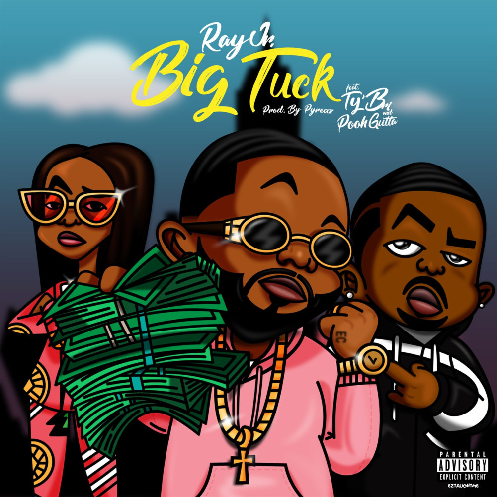 Big Tuck (feat. Ty Bri & Pooh Gutta) (Explicit)