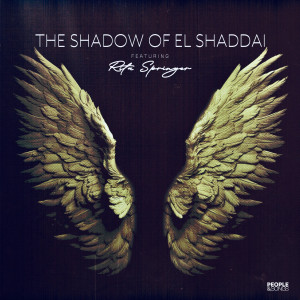 Rita Springer的專輯The Shadow of El Shaddai (feat. Rita Springer)