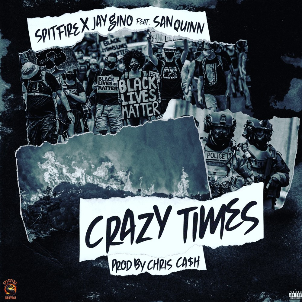 Crazy Times (Explicit)