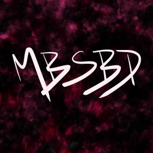 ดาวน์โหลดและฟังเพลง MBSBD (Explicit) พร้อมเนื้อเพลงจาก yzy eSBe