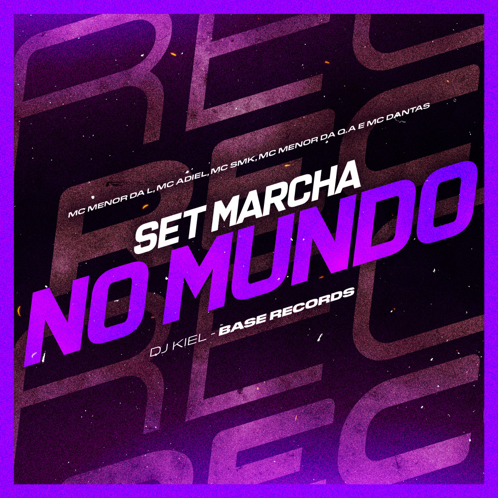 Set Marcha no Mundo (Explicit)