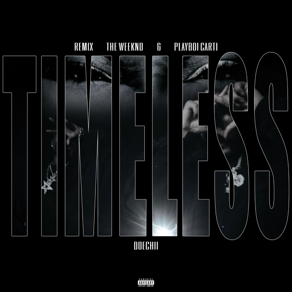 Timeless (Explicit)