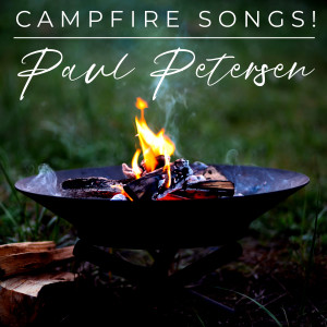 Paul Petersen的專輯Campfire Songs!