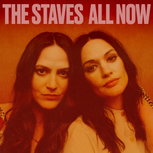 The Staves的專輯All Now (Explicit)