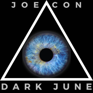 Album Dark June oleh Joe Con