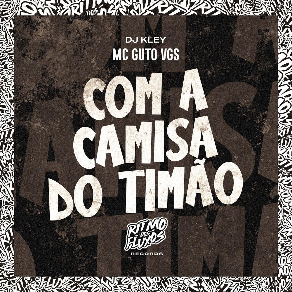 Com a Camisa do Timão (Explicit)