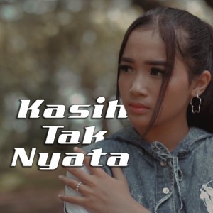 Dengarkan Kasih Tak Nyata lagu dari Era Syaqira dengan lirik