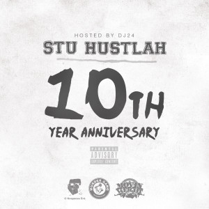 收听Stu Hustlah的Never Looking Back (feat. da Nut) (Explicit)歌词歌曲