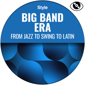 Album Big Band Era (From Jazz to Swing to Latin) from Matteo Locasciulli
