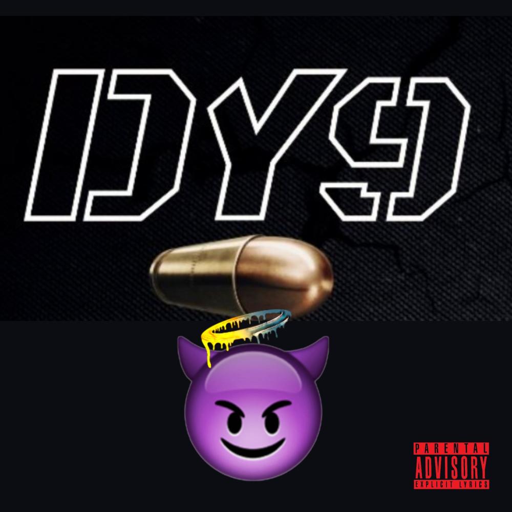 DY9 (feat. Ultrv Gvng) (Explicit)