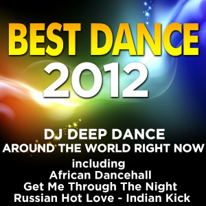 收聽DJ Deep Dance的Indian Kick歌詞歌曲
