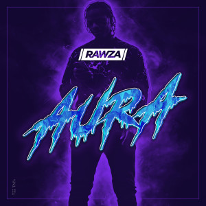 Rawza的專輯Aura (Explicit)