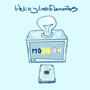 ดาวน์โหลดและฟังเพลง Modo on พร้อมเนื้อเพลงจาก Helio y Los Elementos