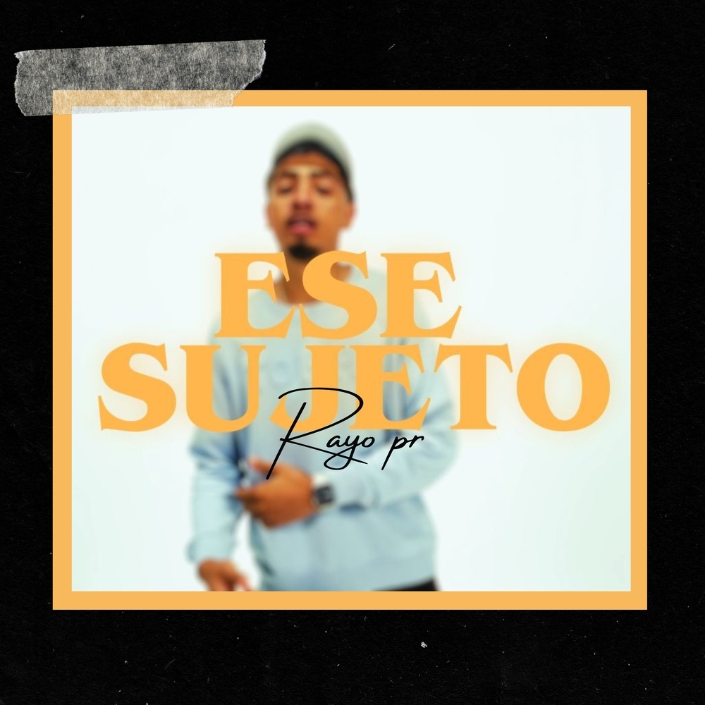 Ese Sujeto