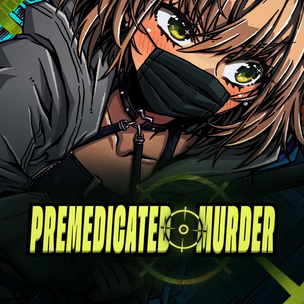 PreMedicated Murder (feat. ANRI Arcane)
