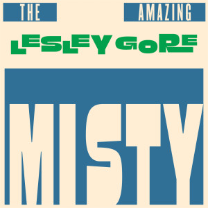Lesley Gore的專輯Misty